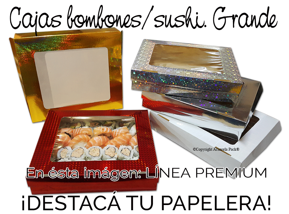 Caja Bombones/Sushi Tamaño: Grande. En todas nuestras Líneas