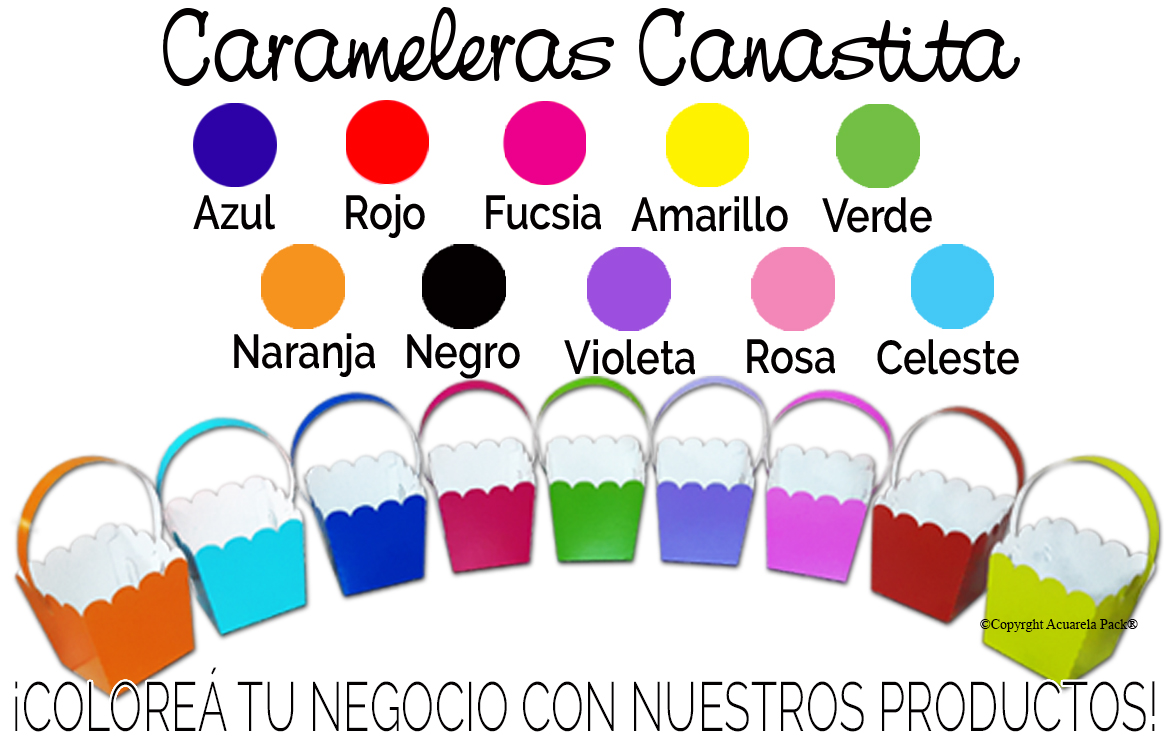 Carameleras Canastita. Gran variedad de colores. También para souvenirs